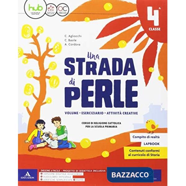 STRADA PERLE 2 CICLO CLASSE 4-5 + QUADERNO + VANGELO