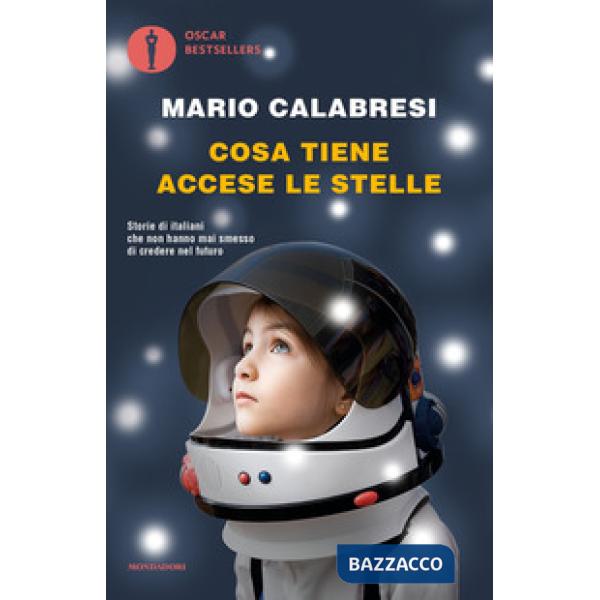 COSA TIENE ACCESE LE STELLE