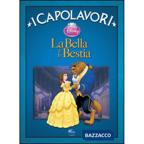 Bella e la Bestia. Ediz. illustrata (La)