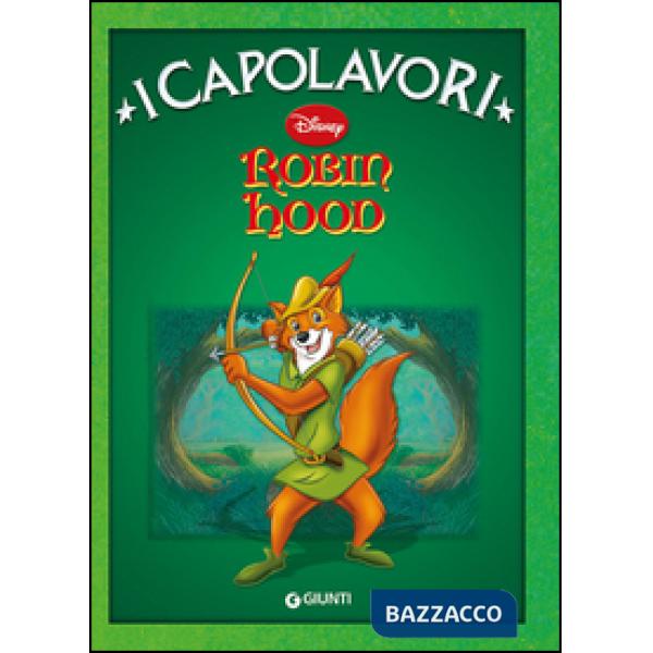 Robin Hood. Ediz. illustrata