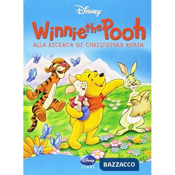 Winnie the Pooh. Alla ricerca di Christop