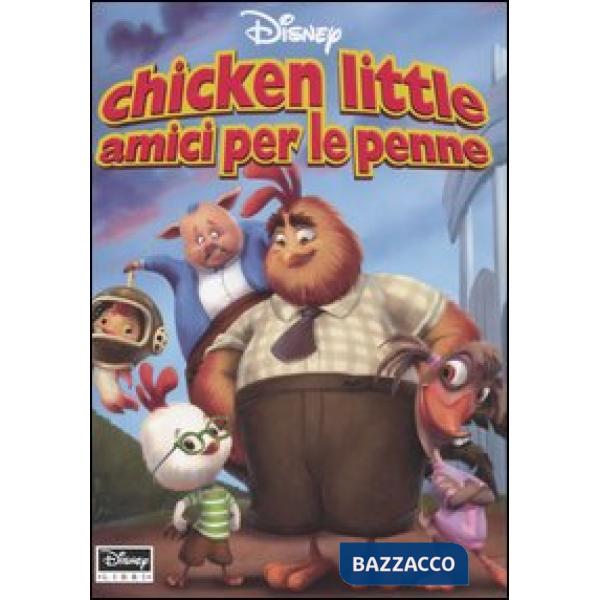 Chicken Little amici per le penne
