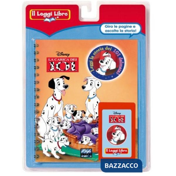 Carica dei 101. Il Leggi Libro. Ediz. illustrata. Con cartuccia sonora (La)