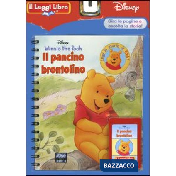 Pancino brontolino. Winnie the Pooh. Con cartuccia sonora. Il Leggi Libro (Il)