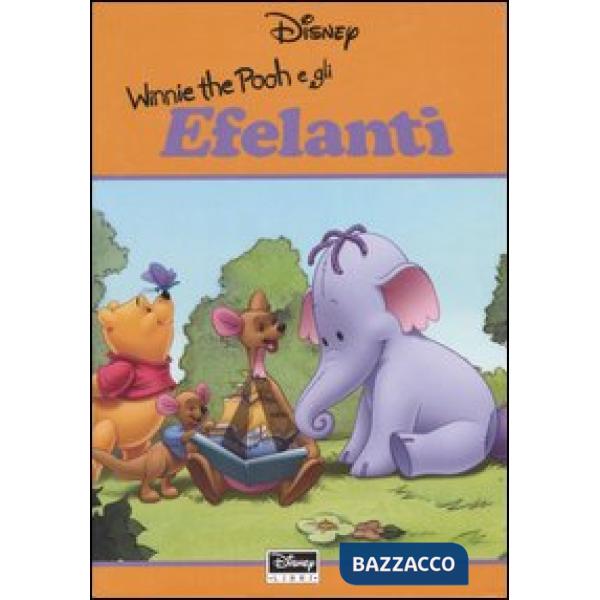 Winnie the Pooh e gli Efelanti