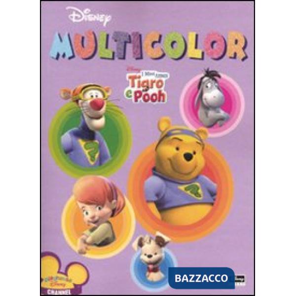 Miei amici Tigro e Pooh. Multicolor (I)