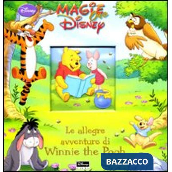 Allegre avventure di Winnie the Pooh. Ediz. illustrata (Le)
