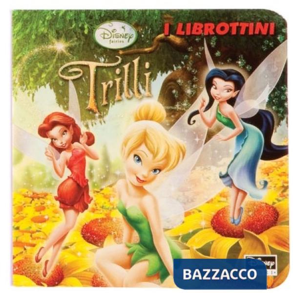 Trilli. Ediz. illustrata