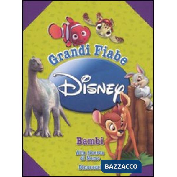 Grandi fiabe Disney: Bambi-Alla ricerca di Nemo-Dinosauri