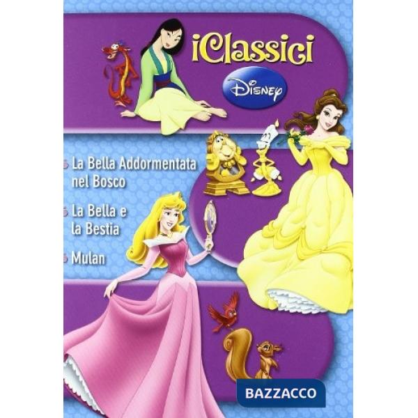 Classici Disney: La Bella e la Bestia-La bella addormentata-Mulan (I)