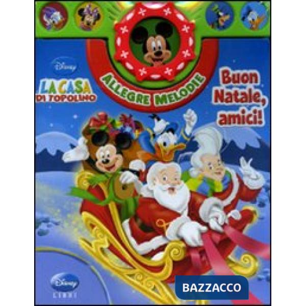 Buon Natale, amici! La casa di Topolino. Con gadget