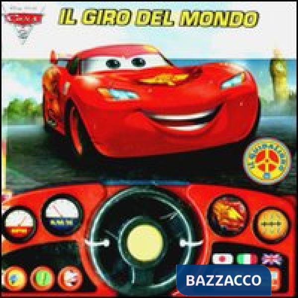 Cars 2. Il giro del mondo. Libro sonoro. Ediz. illustrata