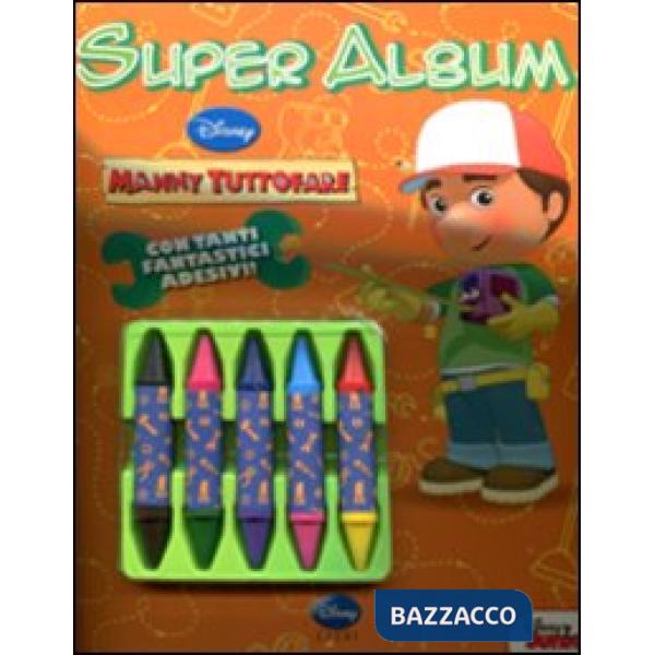 Manny tuttofare. Super album. Con gadget. Con adesivi