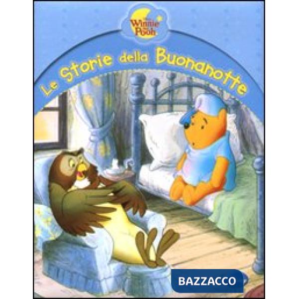 Winnie the Pooh. Le storie della buonanotte. Ediz. illustrata
