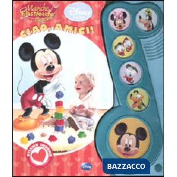 Ciao, amici! Ediz. illustrata