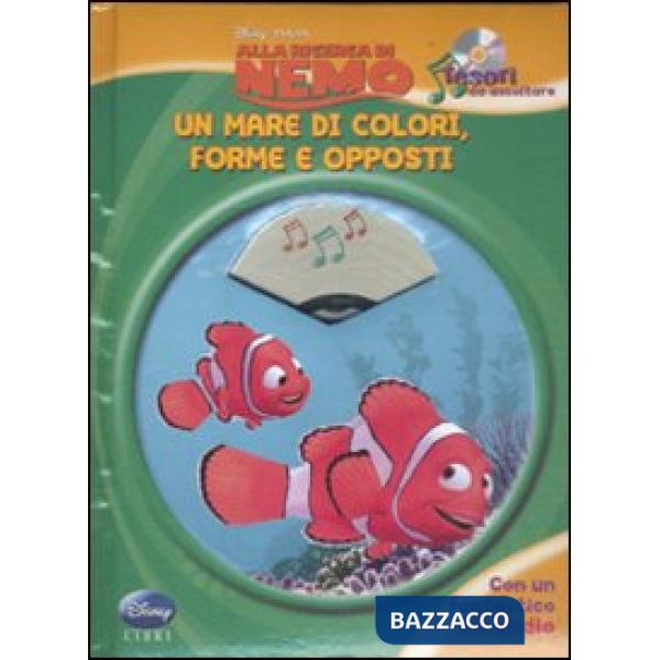 Alla ricerca di Nemo. Un mare di colori, forme e opposti. Tesori da ascoltare. E