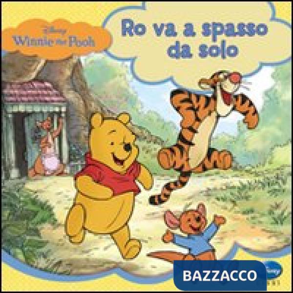 Winnie the Pooh. Ro va a spasso da solo
