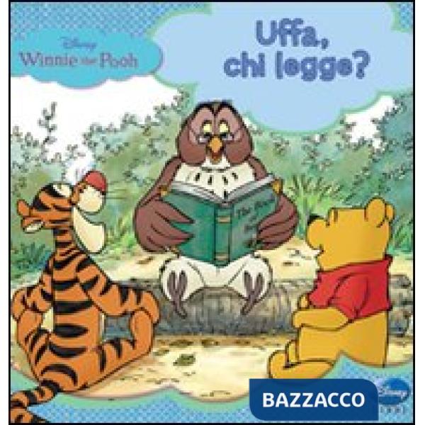 Winnie the Pooh. Uffa, chi legge?