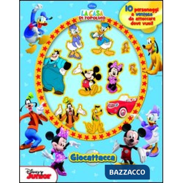Casa di Topolino. Giocattacca. Con gadget (La)