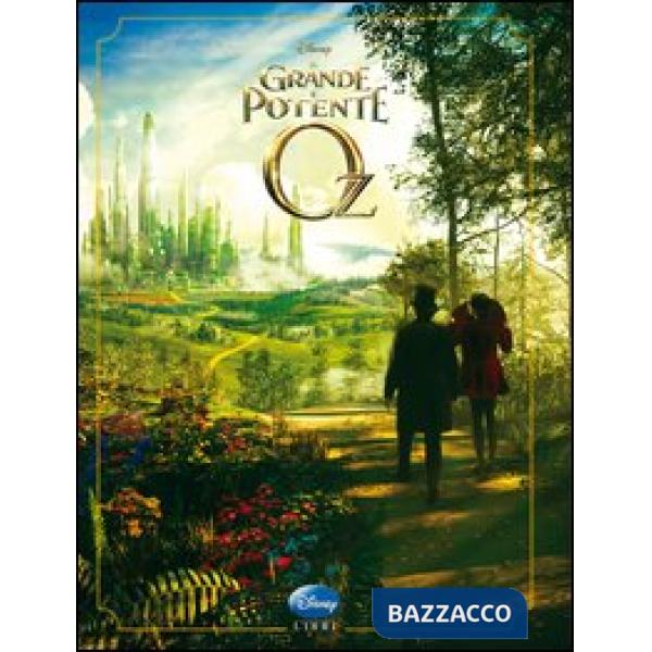 Grande e potente Oz. Story book (Il)