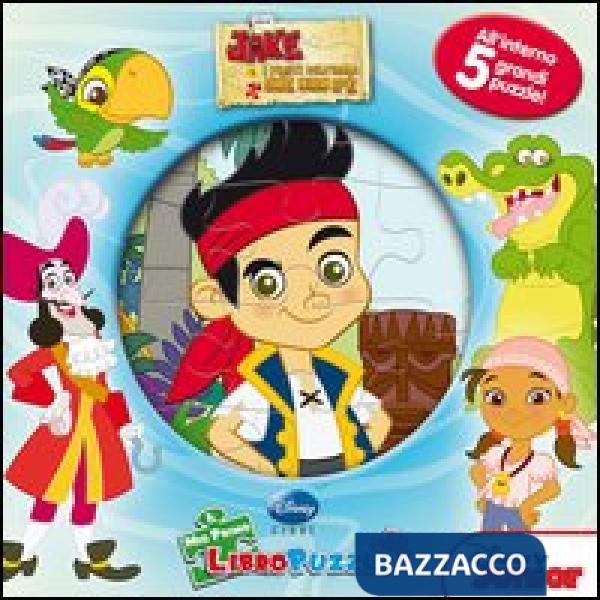 Jake e i pirati dell'isola che non c'è. Il mio primo libro puzzle