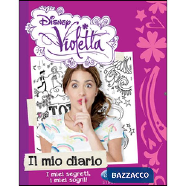 Mio diario. Violetta (Il)