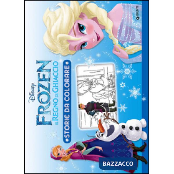 Frozen. Il regno di ghiaccio. Storie da colorare. Ediz. illustrata