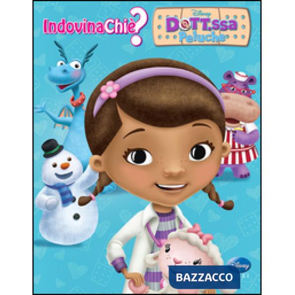 Indovina chi è? Dott.ssa Peluche. Ediz. illustrata