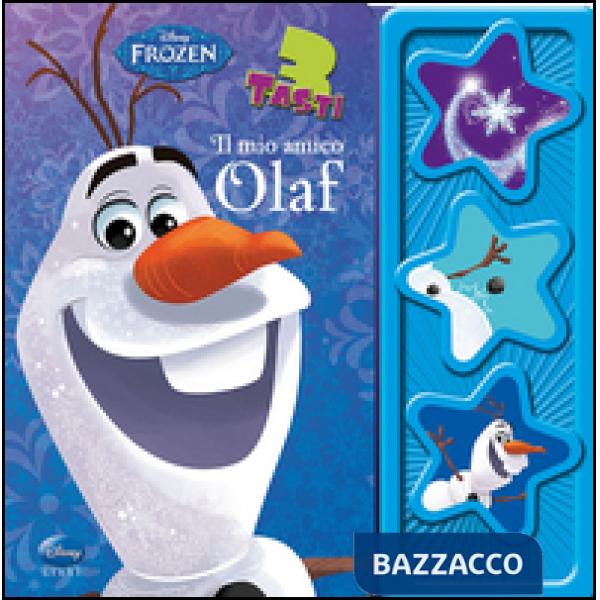 Mio amico Olaf. Frozen. Libro sonoro (Il)