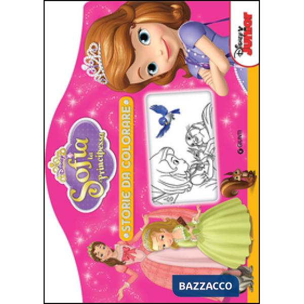Sofia la principessa. Storie da colorare. Ediz. illustrata