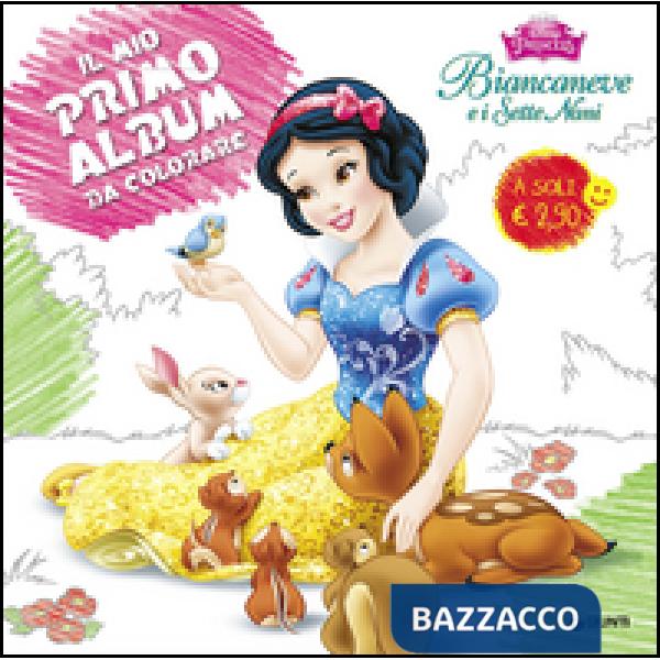 Biancaneve e i sette nani. Il mio primo album da colorare. Disney princess