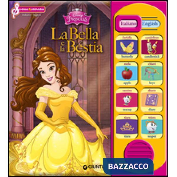 Bella e la Bestia. Italiano-Inglese (La)