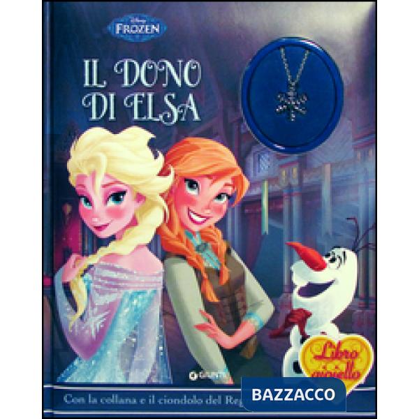 Dono di Elsa. Frozen. Libro gioiello. Ediz. illustrata. Con gadget (Il)