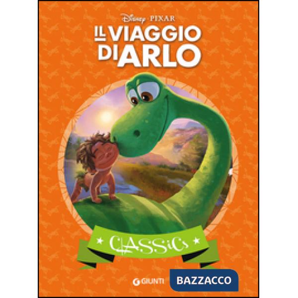 Viaggio di Arlo. Ediz. illustrata (Il)