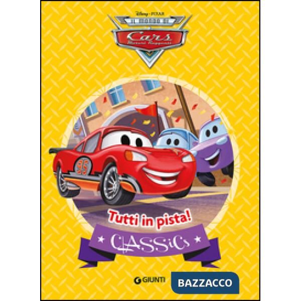 Tutti in pista! Cars