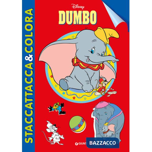Dumbo. Staccattacca e colora. Con adesivi. Ediz. illustrata