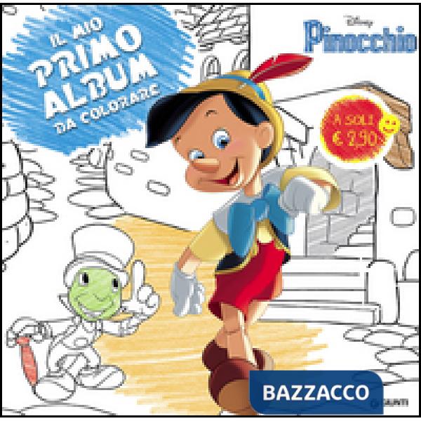 Pinocchio. Primo album da colorare. Ediz. illustrata