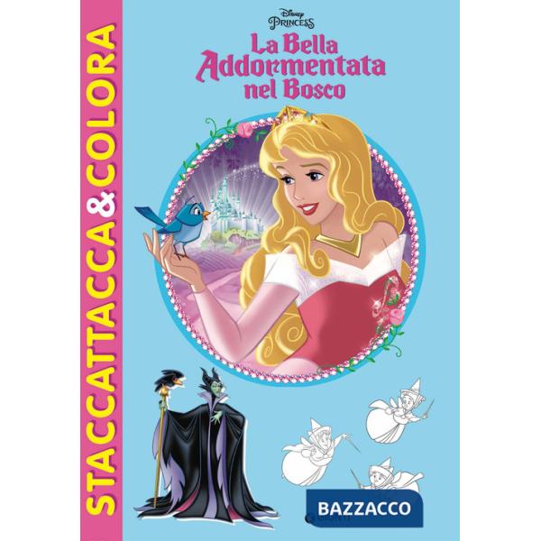 Bella addormentata nel bosco. Staccattacca e colora. Con adesivi. Ediz. illustrata (La)