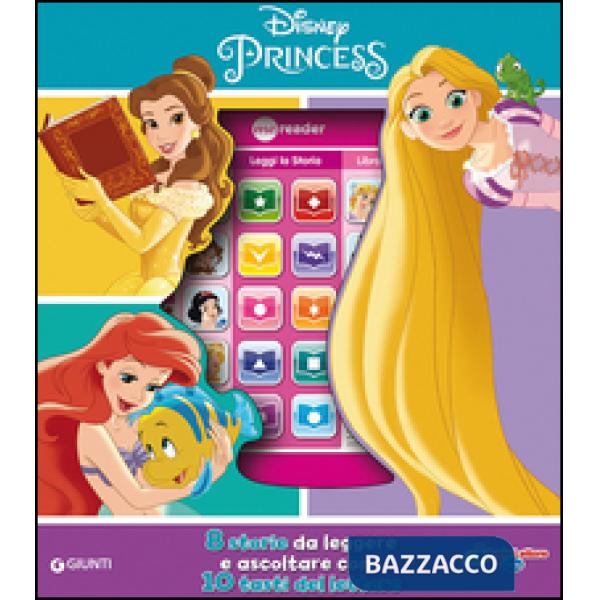 Principesse. Il mio primo lettore. Con gadget