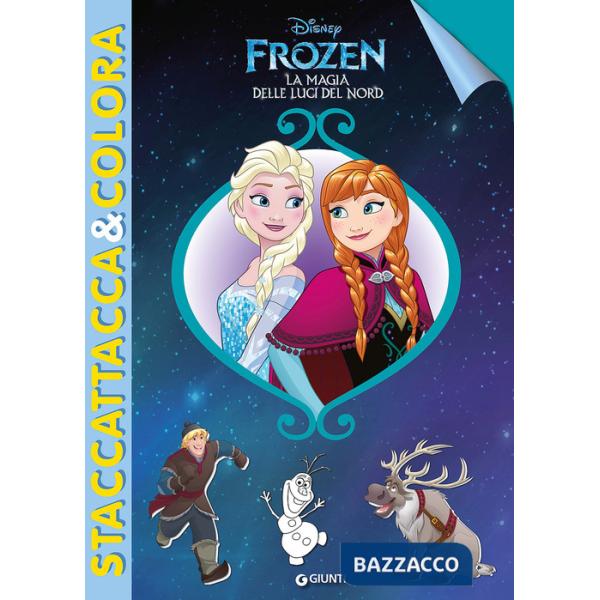 La magia delle luci del Nord. Staccattacca e colora. Con adesivi