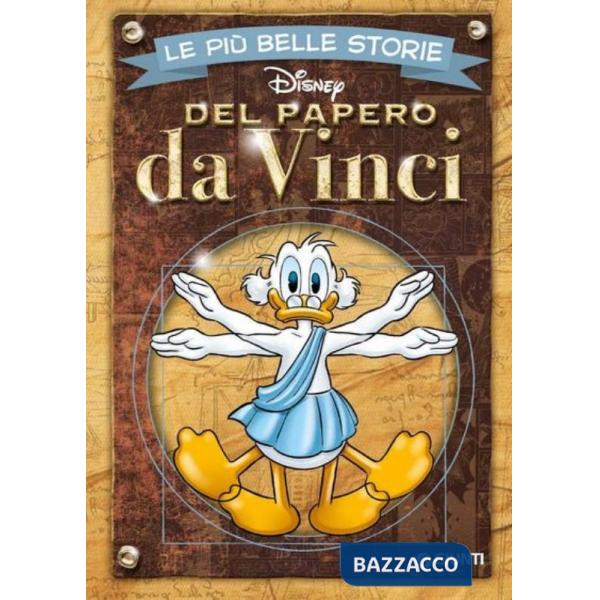 Più belle storie del Papero da Vinci (Le)