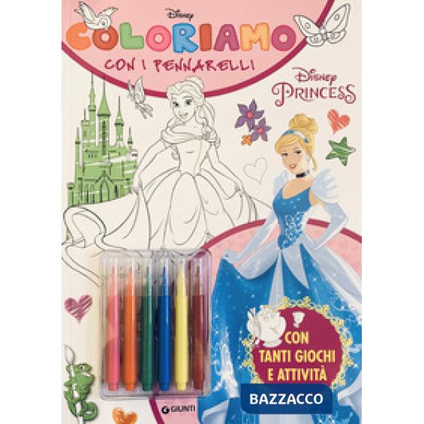 Principesse. Coloriamo con i pennarelli. Super album. Con pennarelli