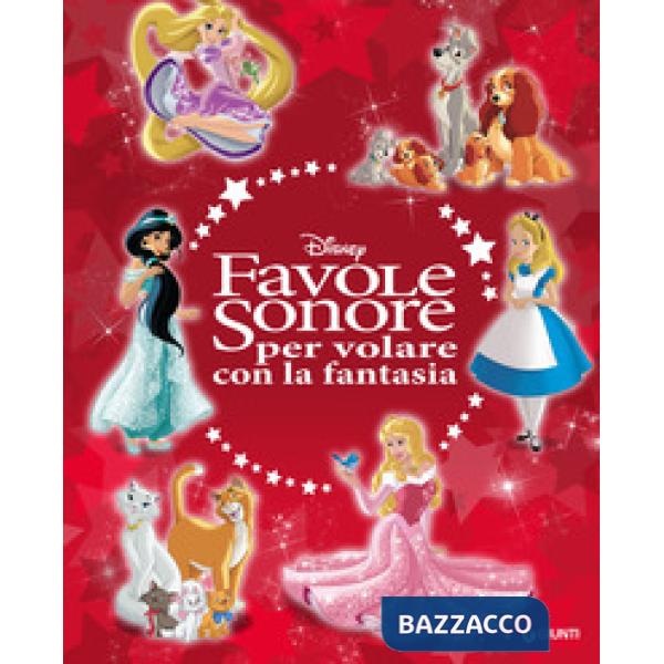 Favole sonore per volare con la fantasia. Ediz. a colori. Con CD-Audio