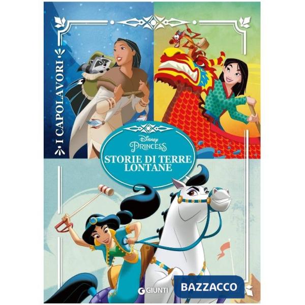 Storie di terre lontane. Principesse