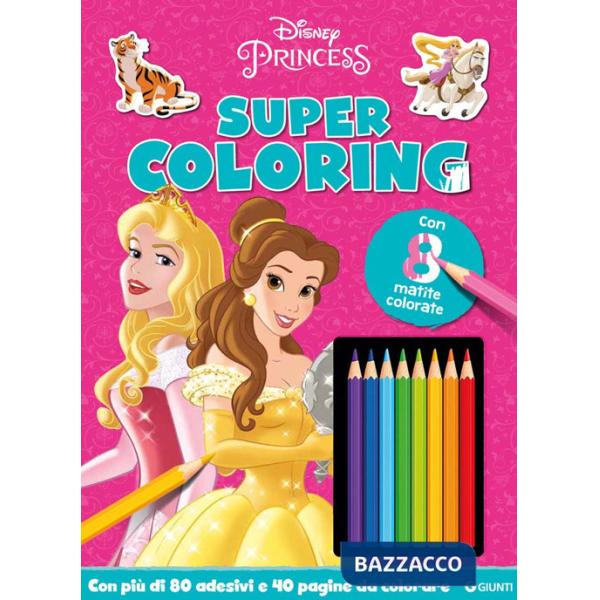 Princess. Super coloring. Con adesivi. Ediz. a colori. Con 8 matite colorate