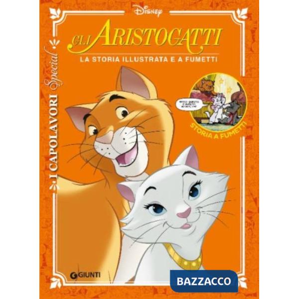 Aristogatti. La storia illustrata e a fumetti