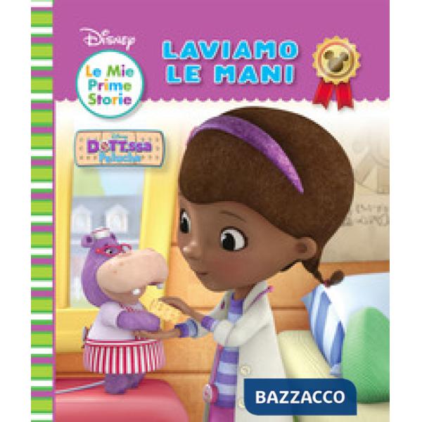 Laviamo le mani. Dott.ssa Peluche. Ediz. a colori