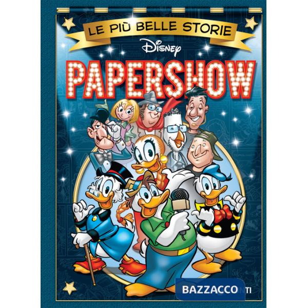 Più belle storie. Papershow (Le)