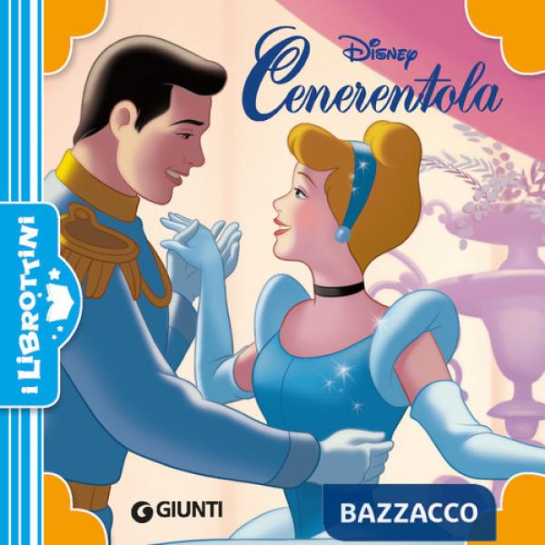 Cenerentola. Ediz. a colori