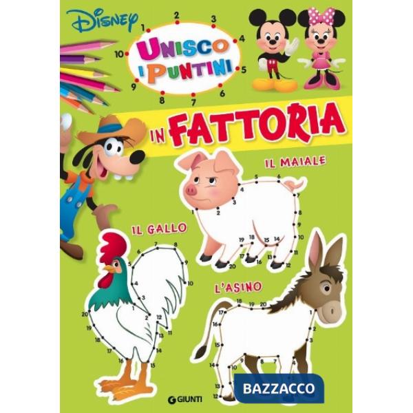 In fattoria. Unisco i puntini. Ediz. a colori